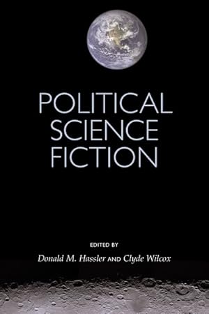 Image du vendeur pour Political Science Fiction mis en vente par GreatBookPricesUK