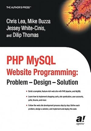 Bild des Verkufers fr Php Mysql Website Programming : Problem - Design - Solution zum Verkauf von GreatBookPricesUK