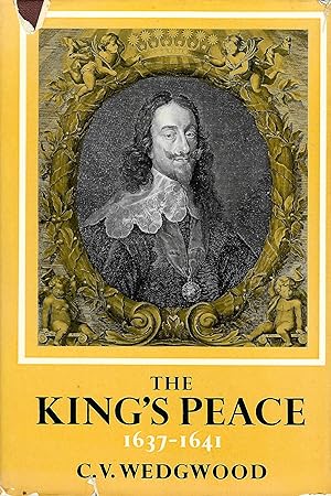 Seller image for The Great Rebellion: The King's Peace 1637 - 1641 for sale by D. A. Horn Books