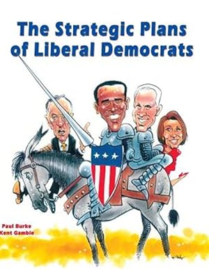 Bild des Verkufers fr The Strategic Plans of Liberal Democrats zum Verkauf von GreatBookPrices