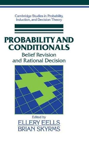 Immagine del venditore per Probability and Conditionals : Belief Revision and Rational Decision venduto da GreatBookPricesUK
