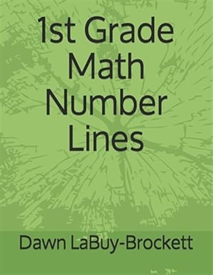 Imagen del vendedor de 1st Grade Math Number Lines a la venta por GreatBookPrices