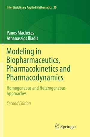 Immagine del venditore per Modeling in Biopharmaceutics, Pharmacokinetics and Pharmacodynamics : Homogeneous and Heterogeneous Approaches venduto da GreatBookPricesUK