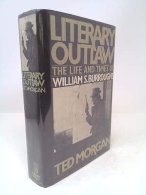 Bild des Verkufers fr Literary Outlaw: The Life and Times of William S. Burroughs zum Verkauf von ThriftBooksVintage