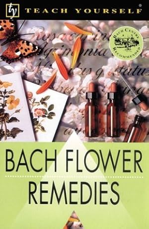 Immagine del venditore per Bach Flower Remedies (Teach Yourself) venduto da WeBuyBooks