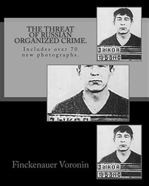 Seller image for Threat of Russian Organized Crime : Includes over 70 New Photographs for sale by GreatBookPrices