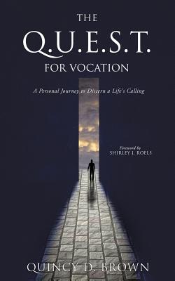 Seller image for The Q.U.E.S.T. for Vocation (Paperback or Softback) for sale by BargainBookStores