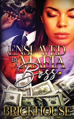 Seller image for Enslaved By A Mafia Boss (Paperback or Softback) for sale by BargainBookStores