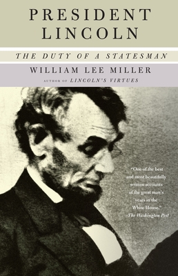 Imagen del vendedor de President Lincoln: The Duty of a Statesman (Paperback or Softback) a la venta por BargainBookStores