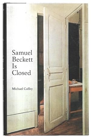 Immagine del venditore per Samuel Beckett Is Closed venduto da City Basement Books