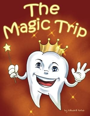 Seller image for The Magic Trip (Paperback or Softback) for sale by BargainBookStores