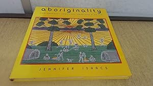 Bild des Verkufers fr Aboriginality: Contemporary Aboriginal Paintings and Prints zum Verkauf von WeBuyBooks