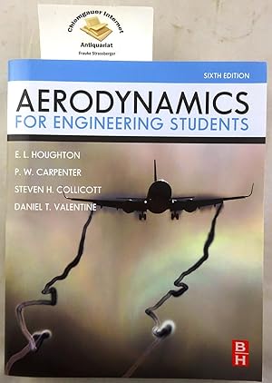 Immagine del venditore per Aerodynamics for Engineering Students. SIXTH edition. ISBN978-0-080966328 venduto da Chiemgauer Internet Antiquariat GbR