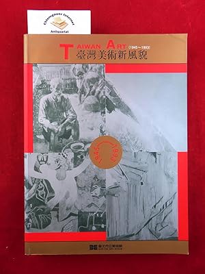 Bild des Verkufers fr Taiwan Art 1945-1993 Exhibition Catalogue. Organized by the Taipei Fine Arts Museum ISBN 10: 9570027126ISBN 13: 9789570027129 Chinese and English Text Size: 10"-12" Tall. Previous owner's signature in ink. Quantity Available: 1. Category: Art & Design; ISBN: 9570027126. ISBN/EAN: 9789570027129. Pictures of this item not already displayed here av zum Verkauf von Chiemgauer Internet Antiquariat GbR