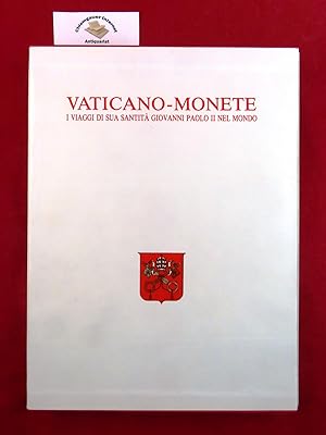 Vaticano-Monete. I Viaggi Di Sua Santità Giovanni Paolo II Nel Mondo