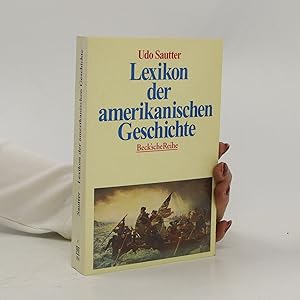 Bild des Verkufers fr Lexikon der amerikanischen Geschichte zum Verkauf von Bookbot