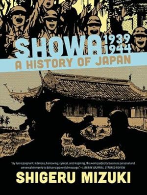 Imagen del vendedor de Showa 1939-1944: A History of Japan (Showa: a History of Japan): 2 a la venta por WeBuyBooks