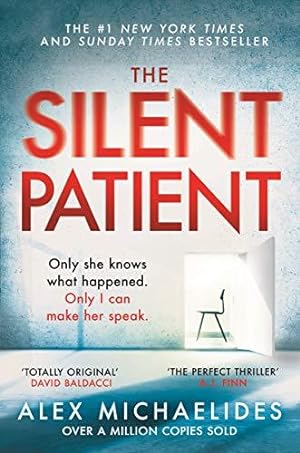 Imagen del vendedor de The Silent Patient: The record-breaking, multimillion copy Sunday Times bestselling thriller and TikTok sensation a la venta por WeBuyBooks 2