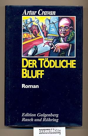 Imagen del vendedor de Der todliche Bluff a la venta por BOOKSTALLblog