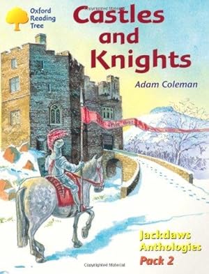 Imagen del vendedor de Oxford Reading Tree: Levels 8-11: Jackdaws: Castles and Knights (Pack 2) a la venta por WeBuyBooks