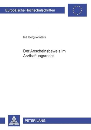 Immagine del venditore per Der Anscheinsbeweis im Arzthaftungsrecht venduto da AHA-BUCH GmbH