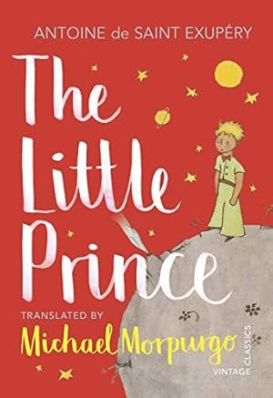 Seller image for The Little Prince: A new translation by Michael Morpurgo for sale by WeBuyBooks