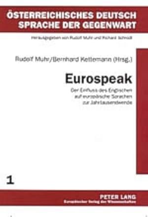 Seller image for Eurospeak : Der Einfluss des Englischen auf europische Sprachen zur Jahrtausendwende for sale by AHA-BUCH GmbH