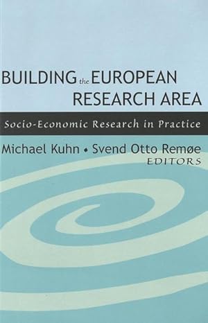 Image du vendeur pour Building the European Research Area mis en vente par BuchWeltWeit Ludwig Meier e.K.