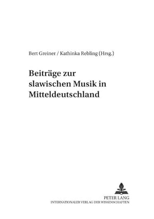 Seller image for Beitrge zur slawischen Musik in Mitteldeutschland for sale by AHA-BUCH GmbH