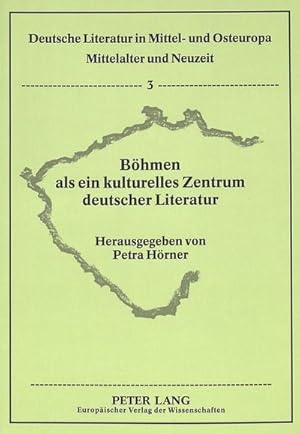 Seller image for Bhmen als ein kulturelles Zentrum deutscher Literatur for sale by BuchWeltWeit Ludwig Meier e.K.