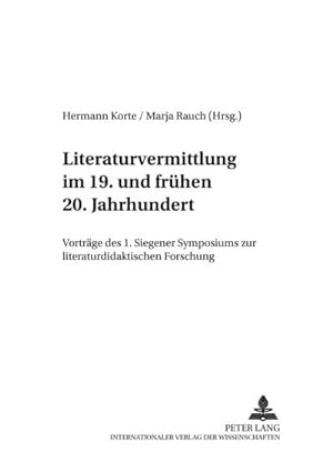 Bild des Verkufers fr Literaturvermittlung im 19. und frhen 20. Jahrhundert zum Verkauf von BuchWeltWeit Ludwig Meier e.K.