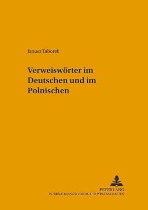 Image du vendeur pour Verweiswrter im Deutschen und im Polnischen mis en vente par BuchWeltWeit Ludwig Meier e.K.