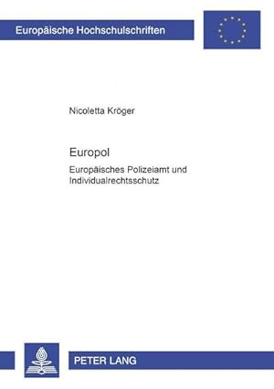 Immagine del venditore per Europol venduto da BuchWeltWeit Ludwig Meier e.K.