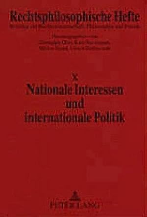 Bild des Verkufers fr Nationale Interessen und internationale Politik zum Verkauf von BuchWeltWeit Ludwig Meier e.K.