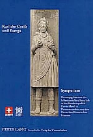 Seller image for Symposium Karl der Groe und Europa for sale by BuchWeltWeit Ludwig Meier e.K.