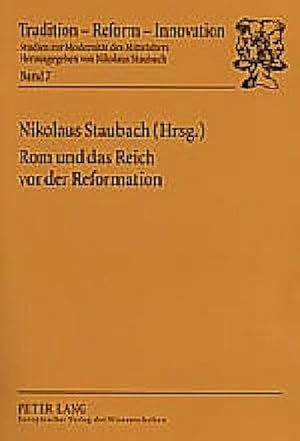 Bild des Verkufers fr Rom und das Reich vor der Reformation zum Verkauf von BuchWeltWeit Ludwig Meier e.K.