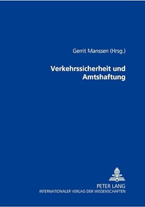 Seller image for Verkehrssicherheit und Amtshaftung for sale by BuchWeltWeit Ludwig Meier e.K.