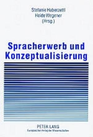 Seller image for Spracherwerb und Konzeptualisierung for sale by BuchWeltWeit Ludwig Meier e.K.