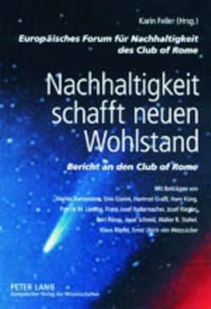 Seller image for Nachhaltigkeit schafft neuen Wohlstand for sale by BuchWeltWeit Ludwig Meier e.K.