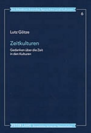 Bild des Verkufers fr Zeitkulturen zum Verkauf von BuchWeltWeit Ludwig Meier e.K.