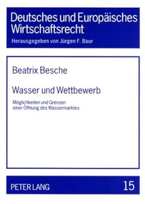 Immagine del venditore per Wasser und Wettbewerb venduto da BuchWeltWeit Ludwig Meier e.K.