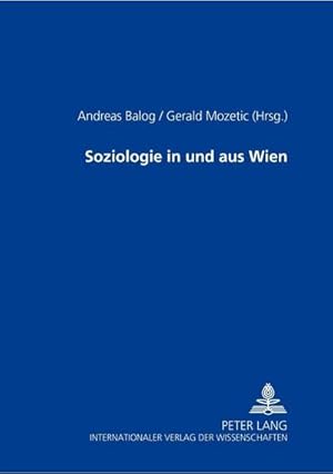 Image du vendeur pour Soziologie in und aus Wien mis en vente par BuchWeltWeit Ludwig Meier e.K.