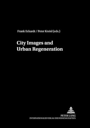 Bild des Verkufers fr City Images and Urban Regeneration zum Verkauf von BuchWeltWeit Ludwig Meier e.K.