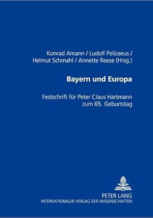 Seller image for Bayern und Europa for sale by BuchWeltWeit Ludwig Meier e.K.