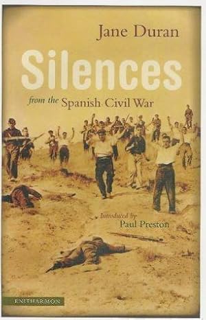 Immagine del venditore per Silences from the Spanish Civil War venduto da WeBuyBooks
