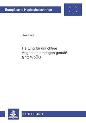 Image du vendeur pour Haftung fr unrichtige Angebotsunterlagen gem 12 WpG mis en vente par BuchWeltWeit Ludwig Meier e.K.