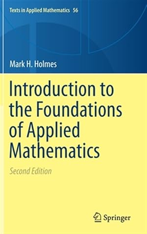Seller image for Introduction to the Foundations of Applied Mathematics for sale by GreatBookPricesUK