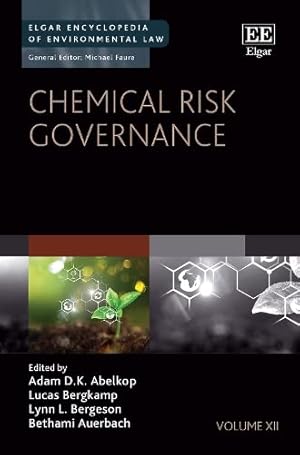 Seller image for Elgar Encyclopedia of Environmental Law series: Chemical Risk Governance for sale by Collectors' Bookstore