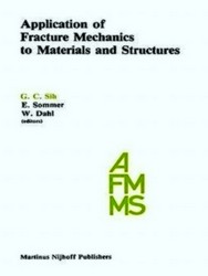 Seller image for Application of Fracture Mechanics to Materials and Structures for sale by Collectors' Bookstore