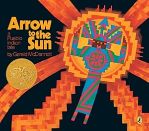 Seller image for Arrow to the Sun: A Pueblo Indian Tale (Paperback or Softback) for sale by BargainBookStores